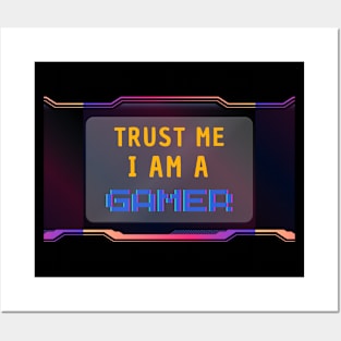 Trust Me I Am A Gamer - Yellow Text With Colorfull Details Posters and Art